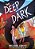 The Deep Dark: A Graphic Novel-.. - Imagem 1