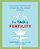 The Tao Of Fertility: A Healing Chinese Medicine Program To Prepare Body, Mind, And Spirit For New Life-.. - Imagem 1