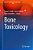 Bone Toxicology-.. - Imagem 1