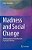 Madness And Social Change: Autobiography Of The Brazilian Psychiatric Reform-.. - Imagem 1