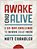 Awake And Alive: A 30-Day Challenge To Revive Your Faith (A Daily Devotional)-.. - Imagem 1