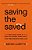 Saving The Saved: How Jesus Saves US From Try-Harder Christianity Into Performance-Free Love-.. - Imagem 1
