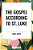 Gospel According To St. Luke-.. - Imagem 1
