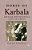 Horse Of Karbala: Muslim Devotional Life In India-.. - Imagem 1