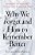 Why We Forget And How To Remember Better: The Science Behind Memory-.. - Imagem 1