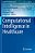 Computational Intelligence In Healthcare-.. - Imagem 1