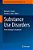 Substance Use Disorders: From Etiology To Treatment-.. - Imagem 1