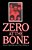 Zero At The Bone-.. - Imagem 1