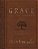 Grace For The Moment Volume I, Large Text Flexcover: Inspirational Thoughts For Each Day Of The Year (A 365-Day Devotional)-.. - Imagem 1
