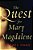 The Quest For Mary Magdalene-.. - Imagem 1