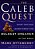 The Caleb Quest: What You Can Learn From The Boldest Dreamer In The Bible-.. - Imagem 1