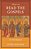 How To Read The Gospels: An Introduction-.. - Imagem 1