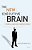 The New Executive Brain: Frontal Lobes In A Complex World-.. - Imagem 1