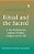 Ritual And The Sacred: A Neo-Durkheimian Analysis Of Politics, Religion And The Self-.. - Imagem 1