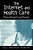 The Internet And Health Care: Theory, Research, And Practice-.. - Imagem 1