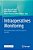 Intraoperatives Monitoring: Neurophysiologie Und Chirurgische Ansätze-.. - Imagem 1