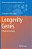 Longevity Genes: A Blueprint For Aging-.. - Imagem 1