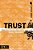 Trust: Meet The World's One Savior And Lord-.. - Imagem 1