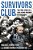 Survivors Club: The True Story Of A Very Young Prisoner Of Auschwitz-.. - Imagem 1