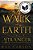 Walk On Earth A Stranger-.. - Imagem 1