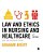 Law And Ethics In Nursing And Healthcare: An Introduction-.. - Imagem 1
