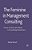 The Feminine In Management Consulting: Power, Emotion And Values In Consulting Interactions-.. - Imagem 1