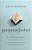 Purposefooled: Why Chasing Your Dreams, Finding Your Calling, And Reaching For Greatness Will Never Be Enough-.. - Imagem 1
