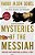 Mysteries Of The Messiah: Unveiling Divine Connections From Genesis To Today-.. - Imagem 1