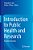 Introduction To Public Health And Research: Essential Concepts-.. - Imagem 1