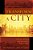 To Transform A City: Whole Church, Whole Gospel, Whole City-.. - Imagem 1