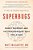 Superbugs: Deadly Microbes And The Extraordinary Race For A Cure: A Tale Of Human Ingenuity-.. - Imagem 1