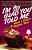 I'm So Glad You Told Me What I Didn't Wanna Hear: Encouragement And Humor For Hurting Parents-.. - Imagem 1