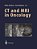 Ct And Mri In Oncology-.. - Imagem 1