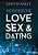 The New Rules For Love, Sex, And Dating: Exploring The Challenges, Assumptions, And Land Mines Of Dating In The Twenty-First Century-.. - Imagem 1
