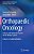 Orthopaedic Oncology: Primary And Metastatic Tumors Of The Skeletal System-.. - Imagem 1