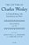 The Letters Of Charles Wesley: A Critical Edition, With Introduction And Notes: Volume 2 (1757-1788)-.. - Imagem 1