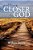Getting Closer To God (Hc)-.. - Imagem 1