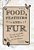 Food, Feathers And Fur: Cooking And Critters From The Farm At Cricket Meadow-.. - Imagem 1