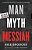 Man, Myth, Messiah: Answering History's Greatest Question-.. - Imagem 1