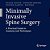 Minimally Invasive Spine Surgery: A Practical Guide To Anatomy And Techniques-.. - Imagem 1