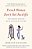 French Women Don't Get Facelifts: The Secret Of Aging With Style & Attitude-.. - Imagem 1