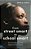 From Street Smart To School Smart: The Unmaking Of The Sisters Of The Streets-.. - Imagem 1