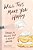 Will This Make You Happy: Stories & Recipes From A Year Of Baking-.. - Imagem 1