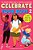 Celebrate Your Body 2: The Ultimate Puberty Book For Preteen And Teen Girls-.. - Imagem 1