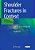 Shoulder Fractures In Context: Controversies In Orthopaedic Surgery-.. - Imagem 1