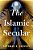 The Islamic Secular-.. - Imagem 1