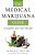 Medical Marijuana Guide: Cannabis And Your Health-.. - Imagem 1