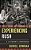 Experiencing Rush: A Listener's Companion-.. - Imagem 1