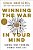 Winning The War In Your Mind: Change Your Thinking, Change Your Life-.. - Imagem 1