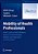 Mobility Of Health Professionals: Health Systems, Work Conditions, Patterns Of Health Workers' Mobility And Implications For Policy Makers-.. - Imagem 1